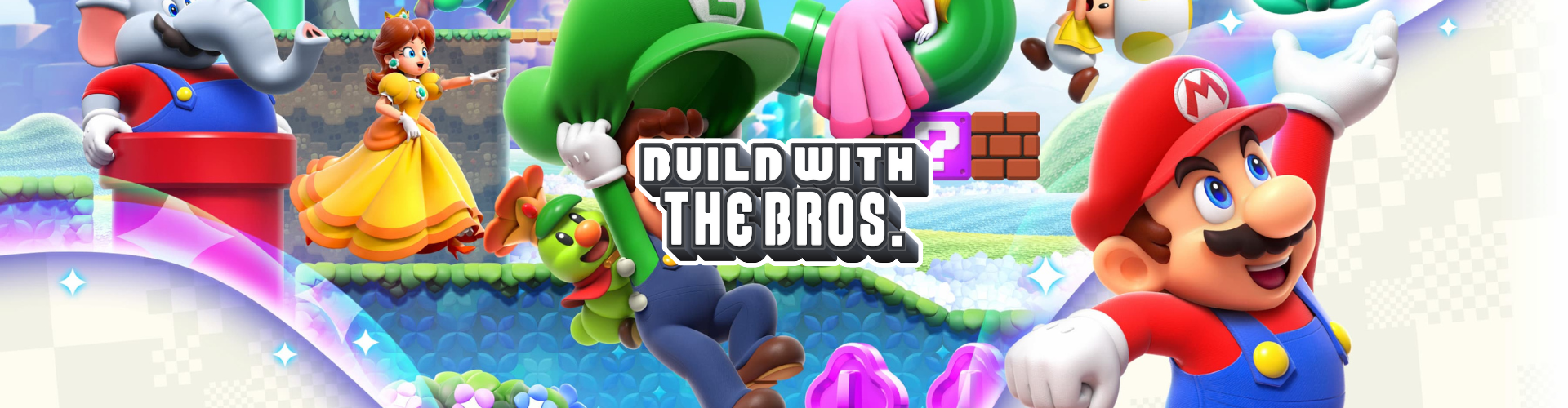 Build with the Bros. Banner